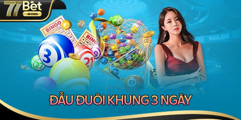 Đánh giá ưu và nhược điểm dàn đề 10 số khung 3 ngày