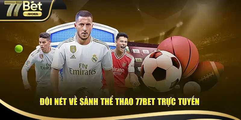 Thể Thao 77Bet